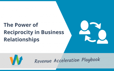 The Power of Reciprocity in Business Relationships