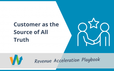 Customer as the Source of All Truth