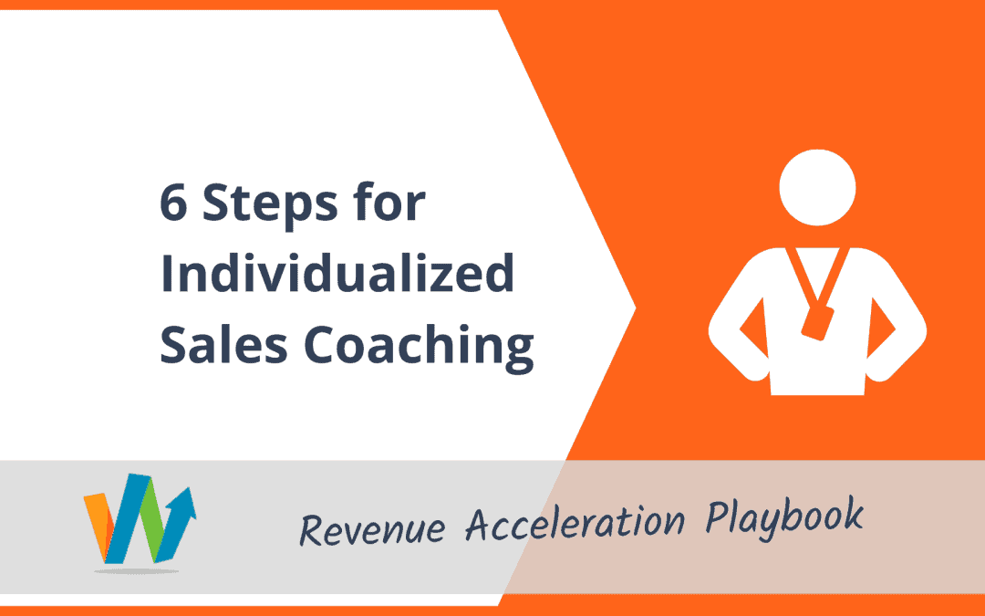 6 Steps for Individualized Sales Coaching
