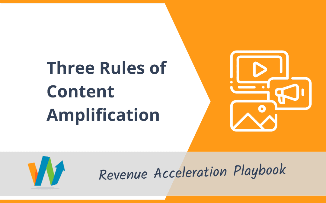 Three Rules of Content Amplification