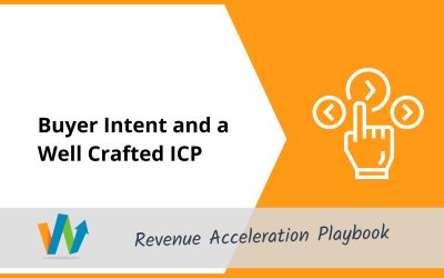 Buyer Intent and a Well Crafted ICP