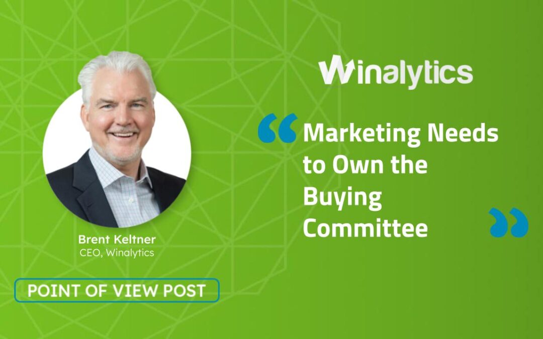 Marketing Needs to Own the Buying Committee (Not Just the Persona)