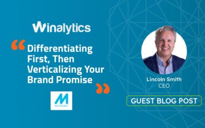 Differentiating First, Then Verticalizing Your Brand Promise