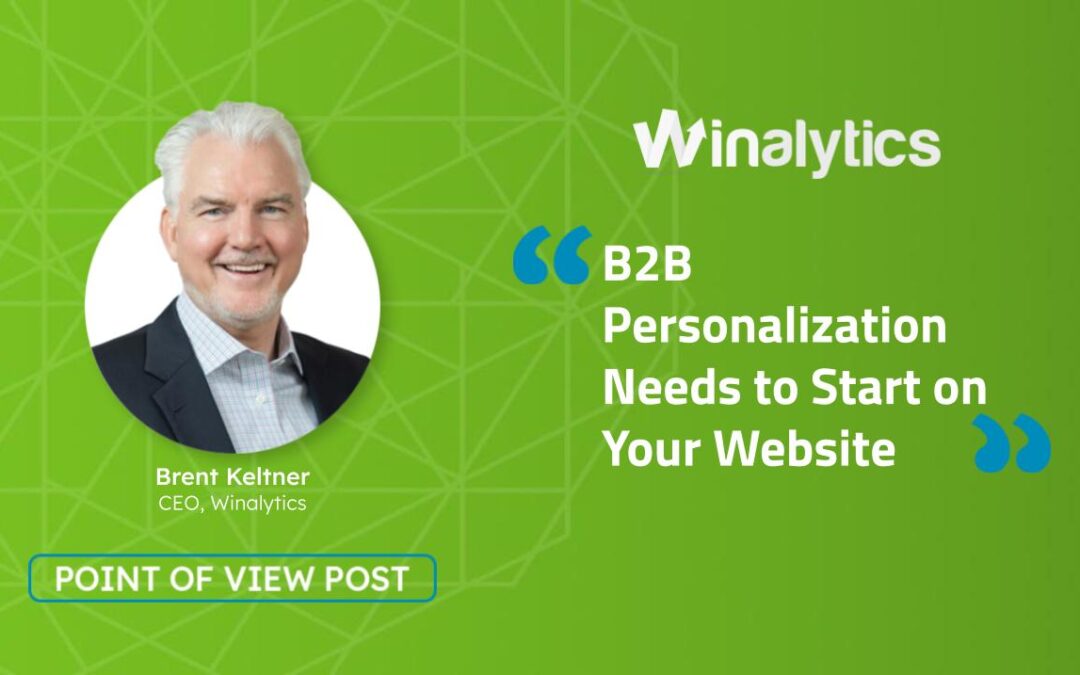 B2B Personalization Needs to Start on Your Website